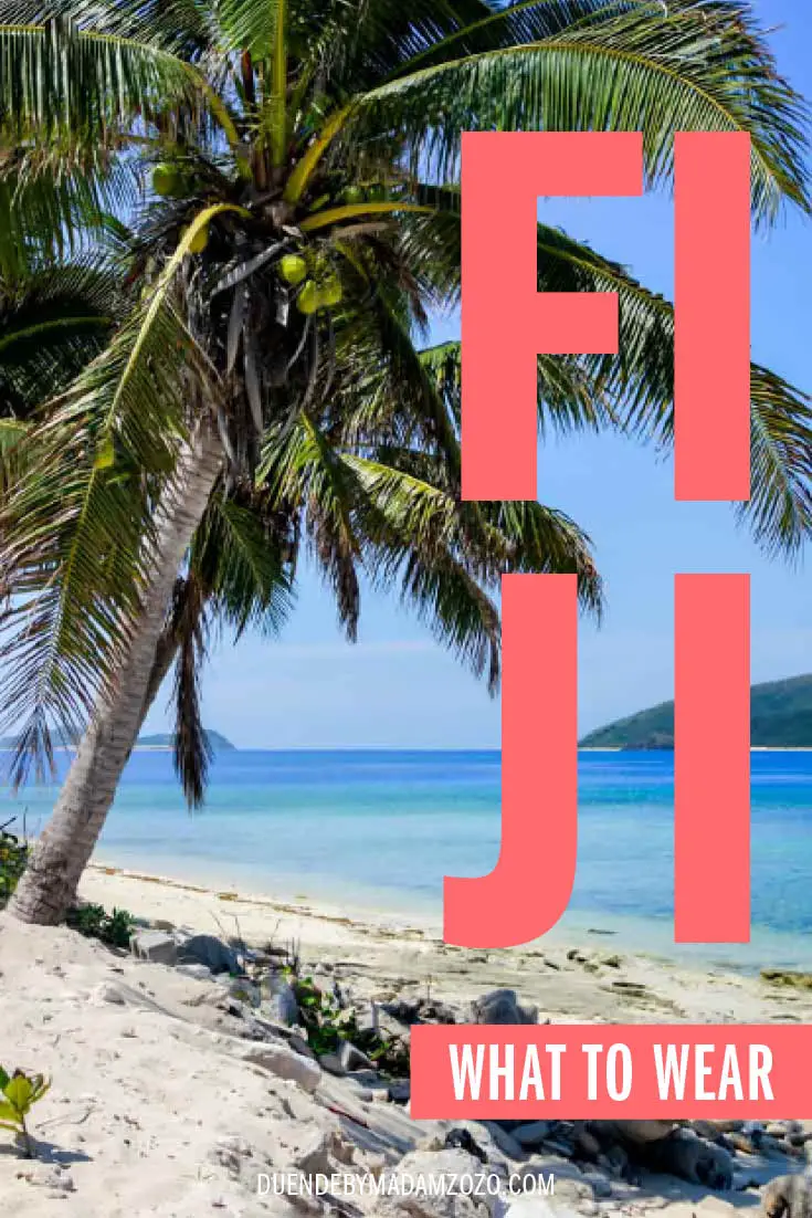 Image of tropical beach framed by palm trees with title "Fiji - What to Wear"