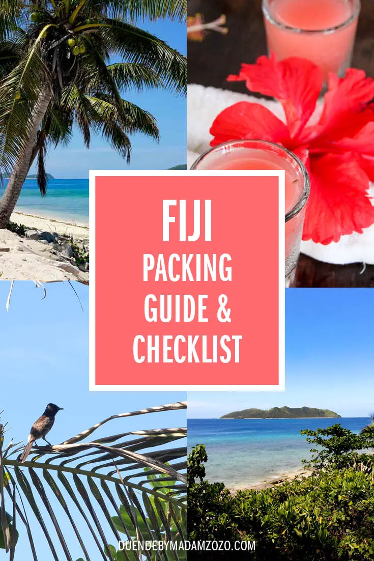 Collage of images of Fiji including tropical islands, hibiscus and cocktails with title reading "Fiji Packing Guide & Checklist"
