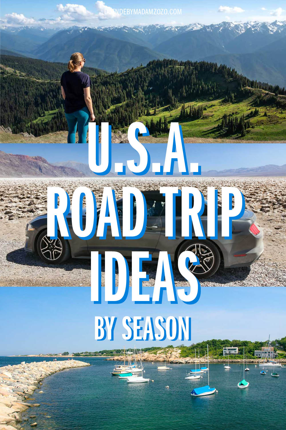 Images of Olympic National Park, Death Valley and Rockport, MA with the title "U.S.A. Road Trip Ideas by Season"