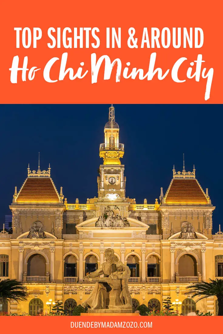 Image of Ho Chi Minh City's town hall illuminated at night with title reading "Top Sights in and Around Ho Chi Minh City"