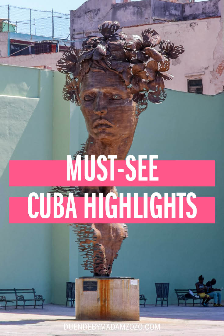 Image of large bronze sculpture agains mint coloured wall with title "Must-See Cuba Highlights"
