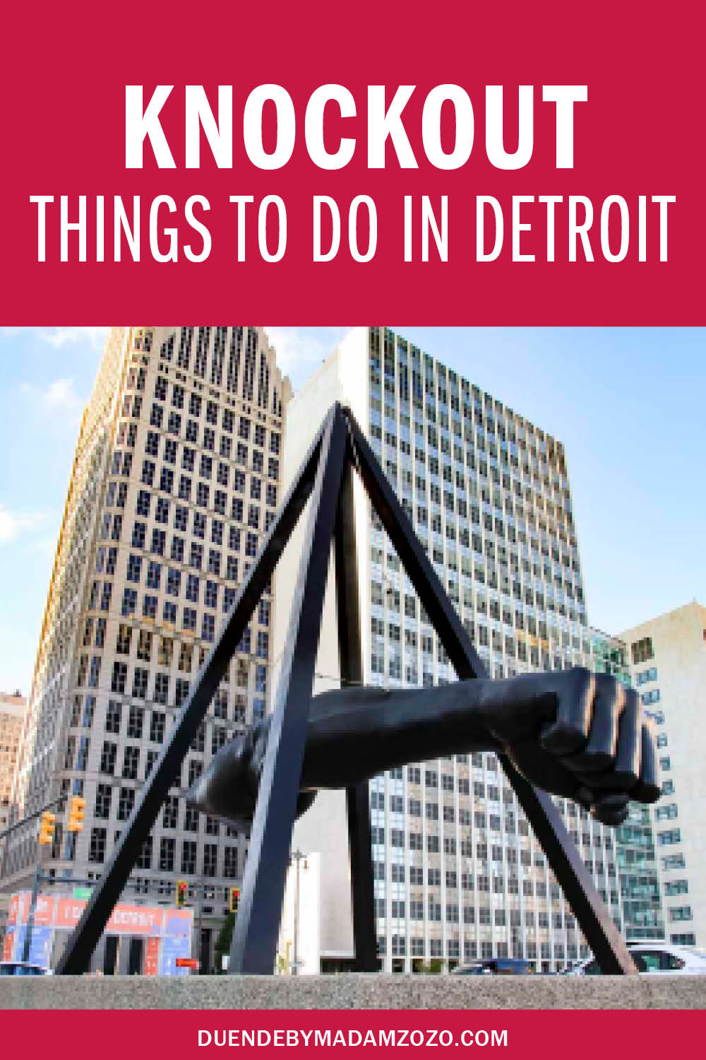 Images of the Monument to George Louis in Detroit with text overlay reading "KnockoutThings to do in Detroit, Michigan"