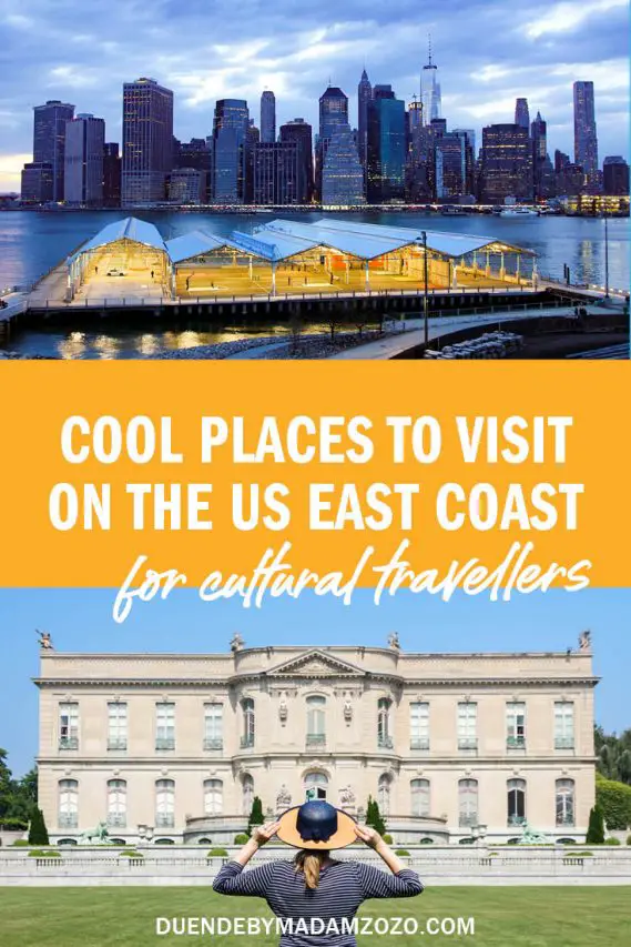 Images of New York City and a New Englan Mansion with text overlay reading "Cool Places to Visit on the US East Coast for Cultural Travellers"