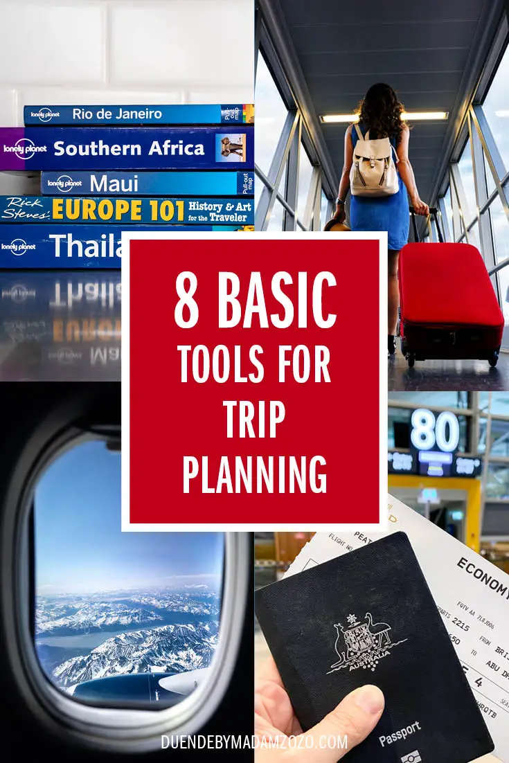 Images of guidebooks, out a plane window, passport and airline ticket, and a woman with a suitcase. Title reads "8 Basic Tools for Trip Planning"