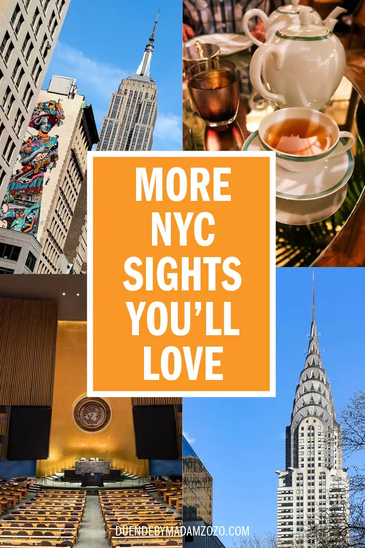 Images of iconic New York City buildings plus the UN HQ and afternoon tea, with title overlay reading "More NYC Sights You'll Love"