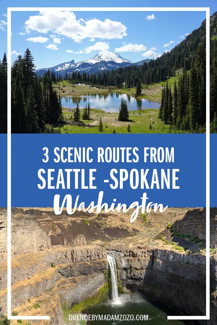 Images of Mt Rainier and Palouse Falls with text overlay reading "3 Scenic Routes From Seattle to Spokane, Washington"