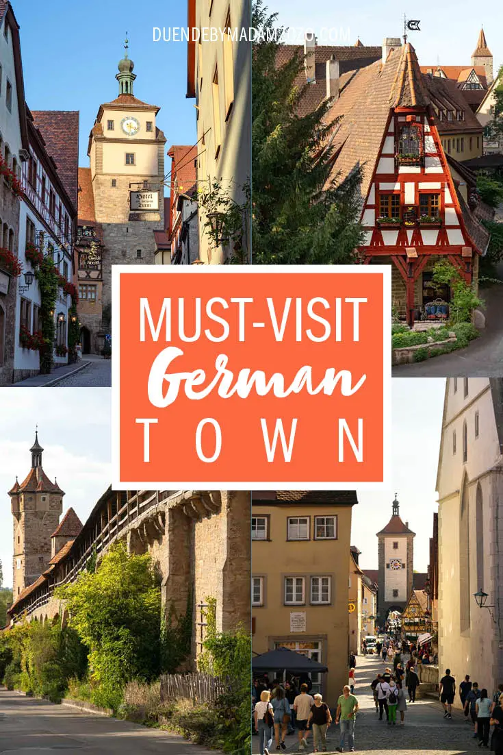 Collage of photos of medieval architecture and streetscapes with text overlay reading "Must-Visit German Town"