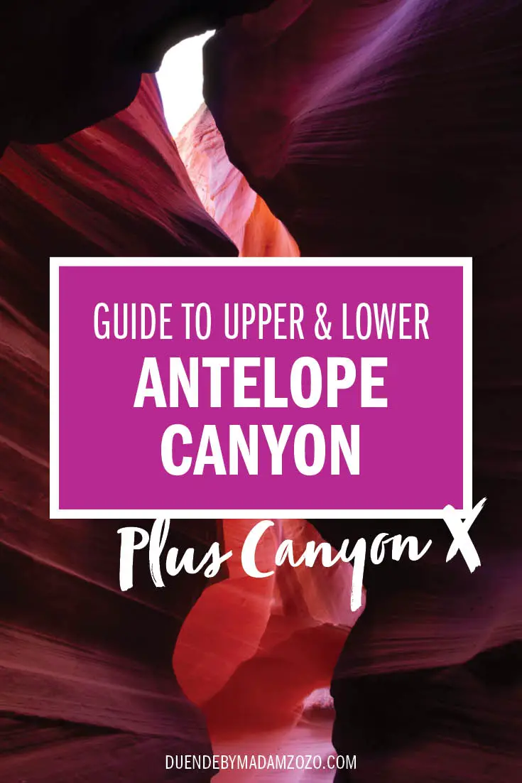 Image of colourful slot canyon with title "Guide to Upper & Lower Antelope Canyon - Plus Canyon X"
