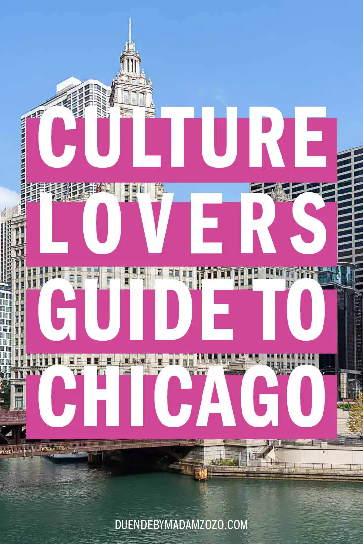 Image of the Wrigley Building and the Chicago River on a sunny day with text overlay reading "Culture Lovers Guide to Chicago"