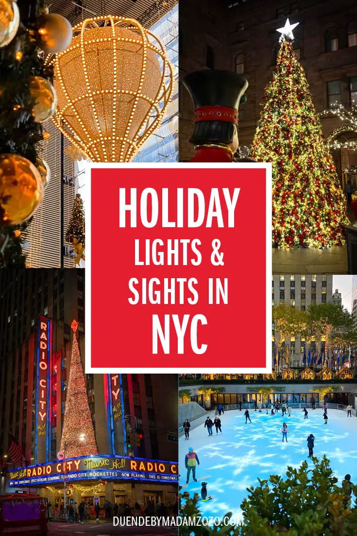 Various images of holiday decorations, Christmas trees and an ice skating rink in New York City, with the title "Holiday LIghts and Sights in NYC"