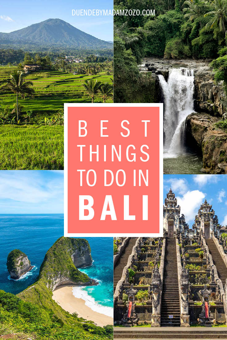 Collage of image of Bali and Nusa Penida with title "Best Things to do in Bali"