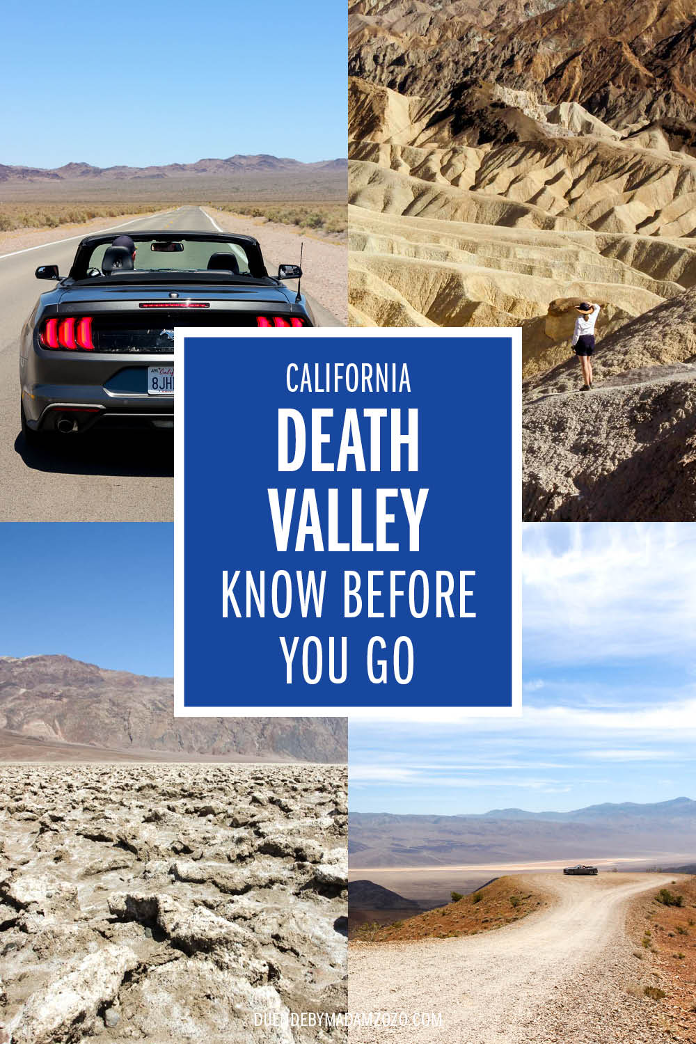 Images of Death Valley National Park with the titel "Death Valley - Know Before You Go"