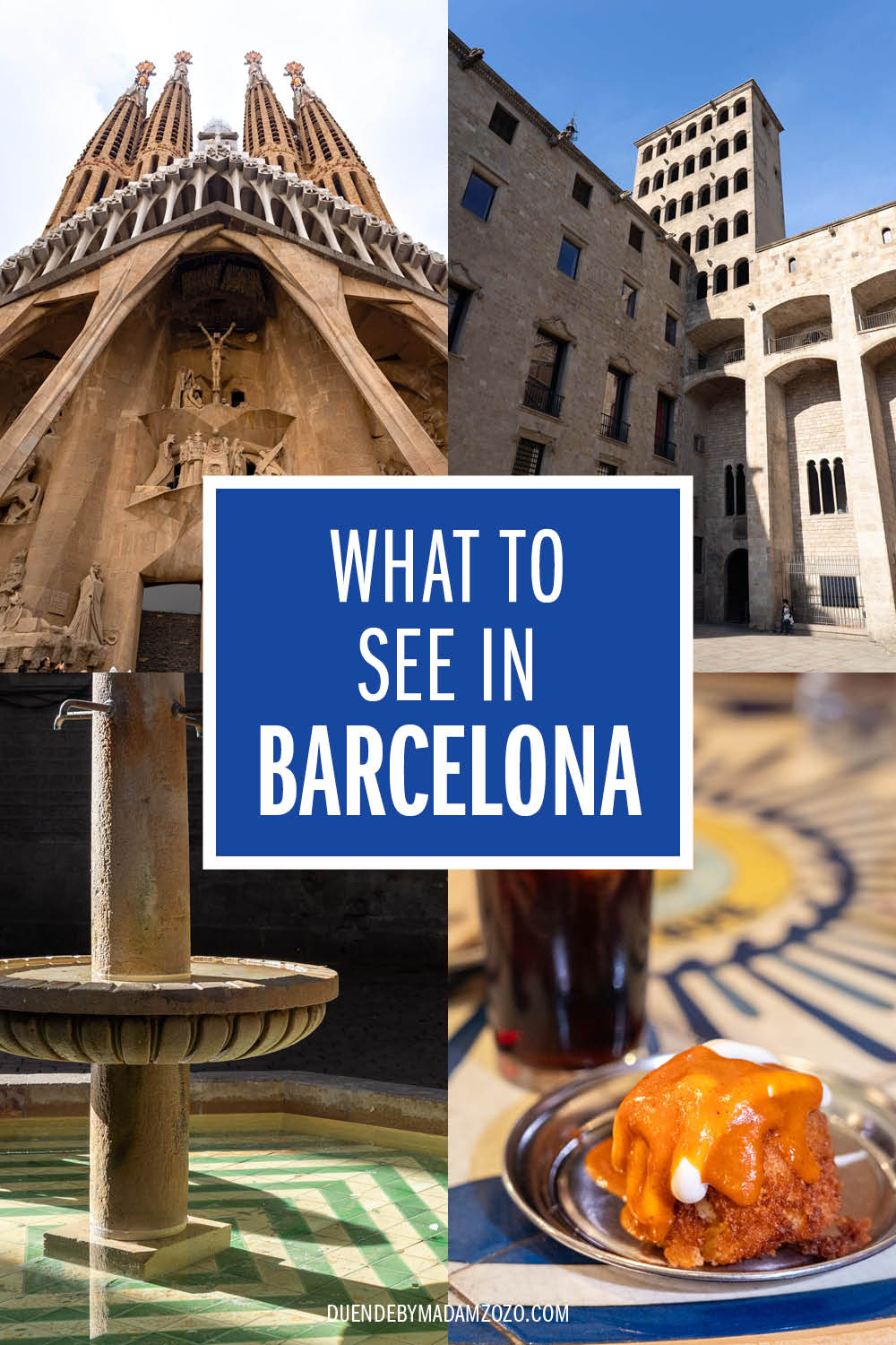Images of the Sagrada Familia, Plaça del Rei, beautiful fountain in the sunlight, and a glass of vermouth besides a dish of tapas with the title "What to See in Barcelona"