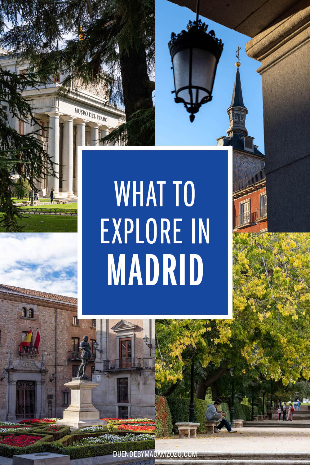 Images of Madrid architecture, plazas and gardens, with the title "What to explore in Madrid"