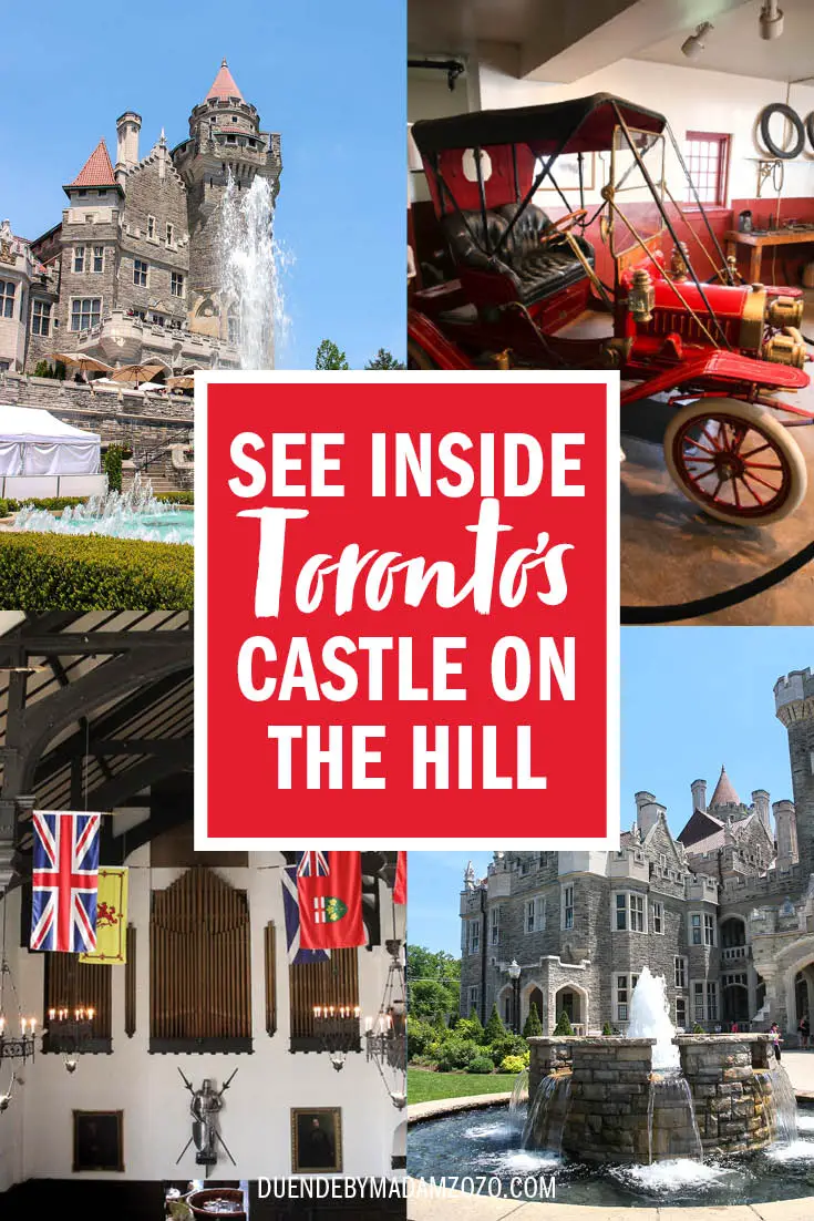 Text reading "See inside Toront's Castle on the Hill" with various images of Casa Loma and its grounds