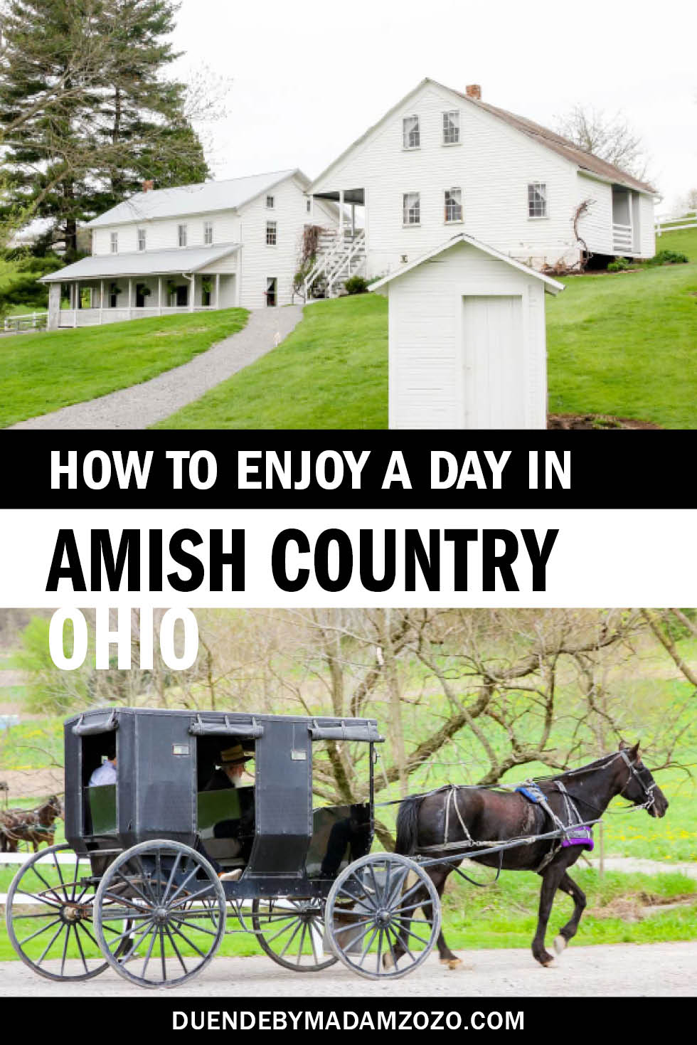 How to Enjoy a Day in Amish Country, Ohio