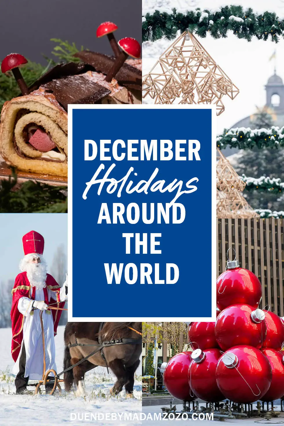 Images of different December holidays with title "December Holidays Around the World"