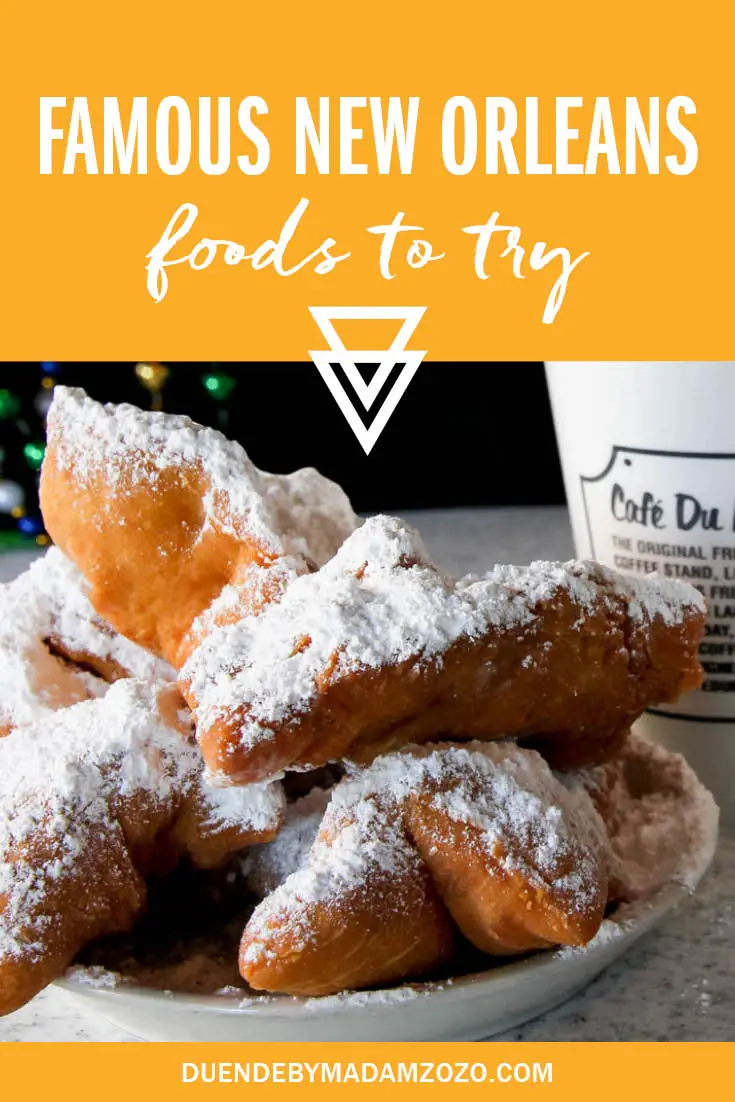 Plate of beignets with text overlay reading "Famous New Orleans foods to try"