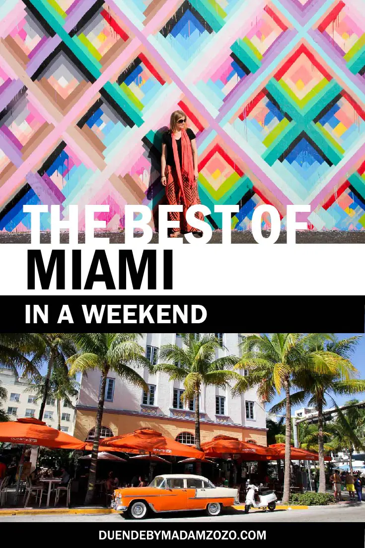 Colourful images of Miami with text overlay reading "The Best of Miami in a Weekend"