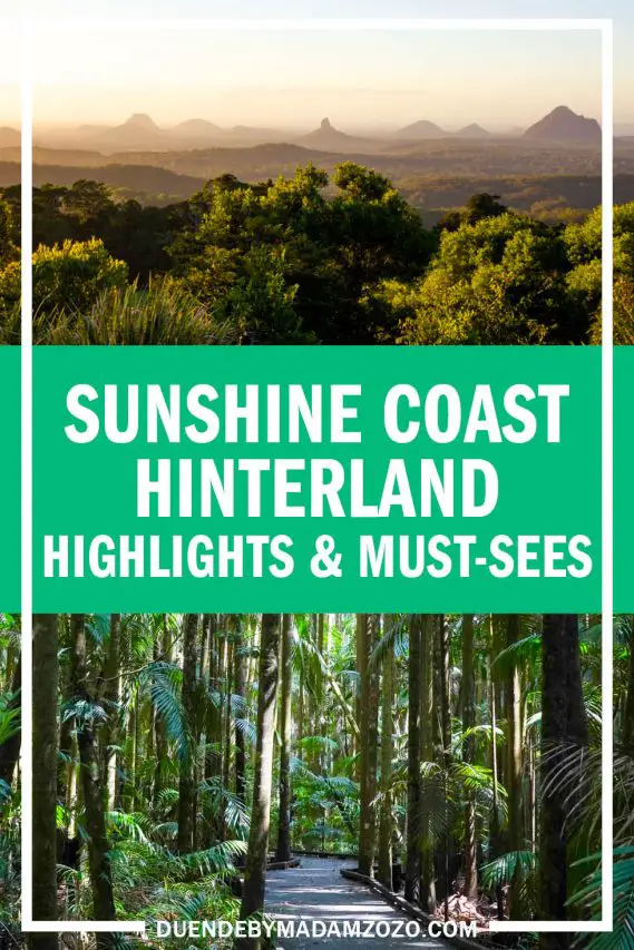 Photos of a sunrise over volcanic moutains, and a tropical rainforest with text overlay reading "Sunshine Coast Hinterland Highlights & Must-Sees"