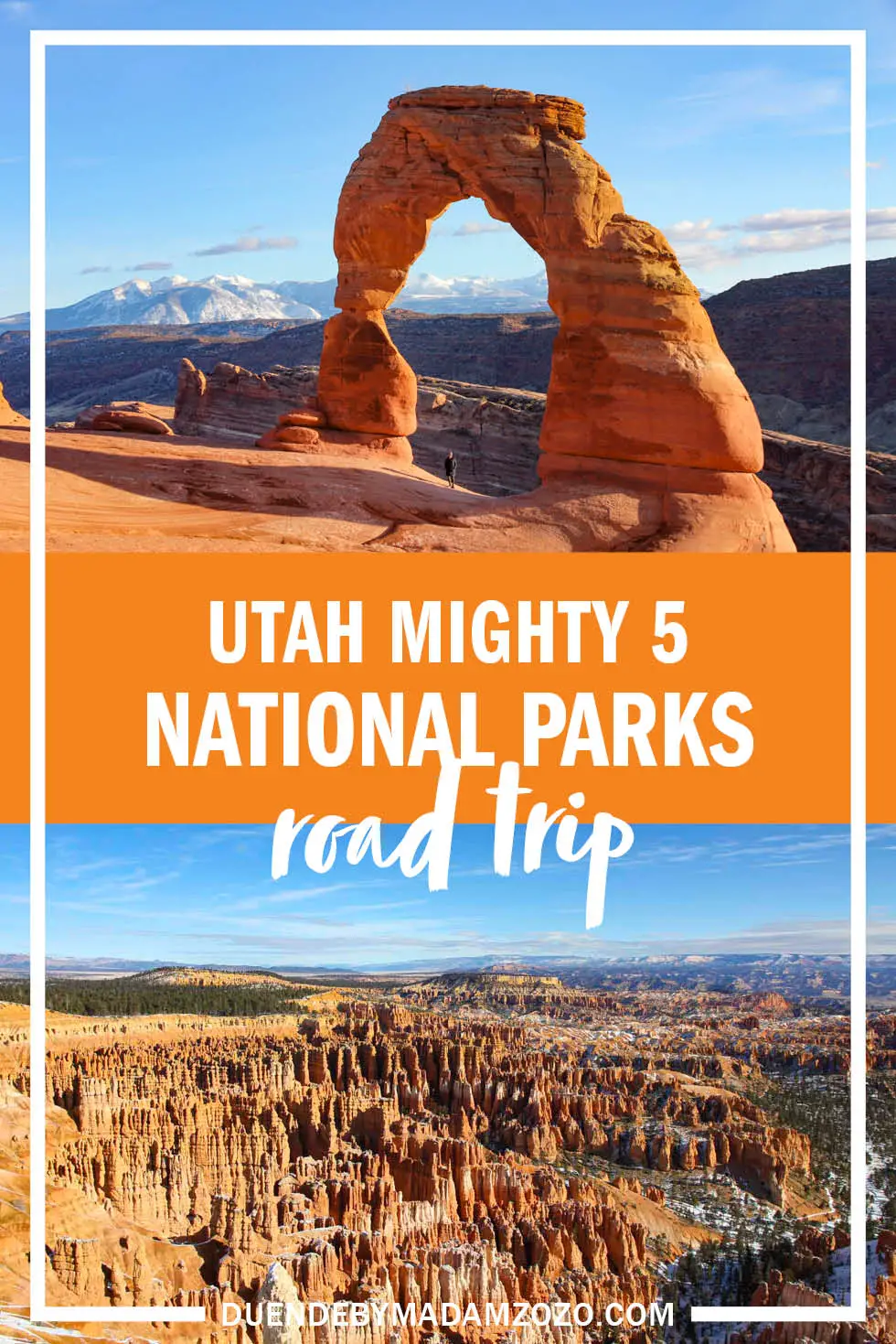 Photos of red rock formations in Arches National Park and Bryce Canyon National Park with text overlay reading"Utah Mighty 5 National Parks road trip"