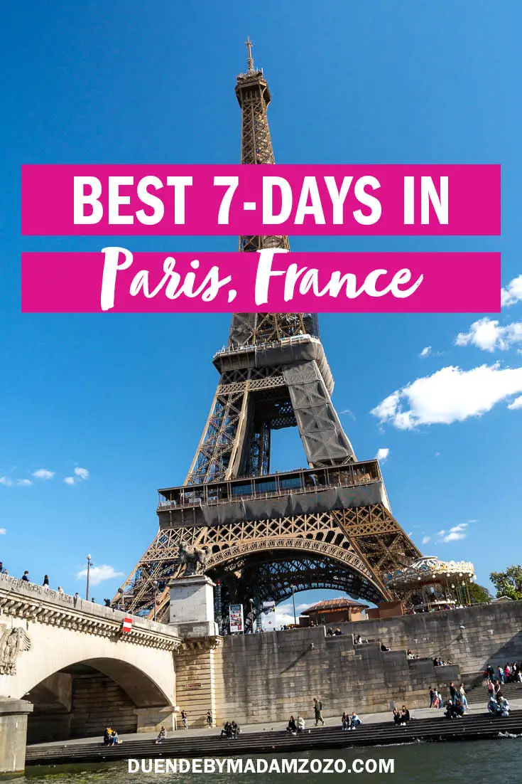 How to Spend an Amazing Week in Paris 7Day Paris Itinerary