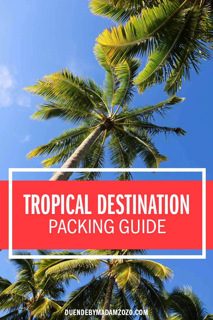 Tropical Vacation Packing List