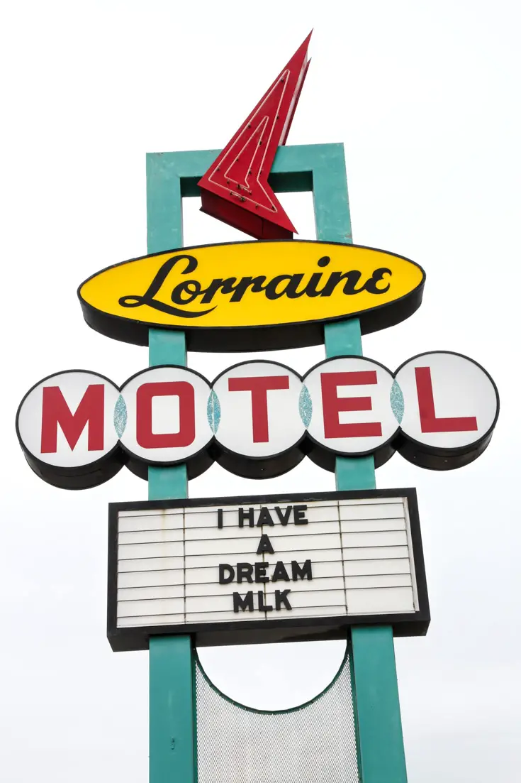 Midcentury sign in front of the Lorraine Motel with "I Have a Dream - MLK" on letterboard