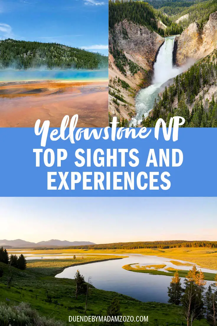 Images of Yellowstone National Park with title "Yellowstone NP - Top Sights and Experiences"