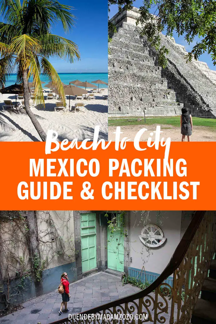 Three images of a woman in various Mexican destinations and text overaly "Beach to City Mexico Packing Guide"