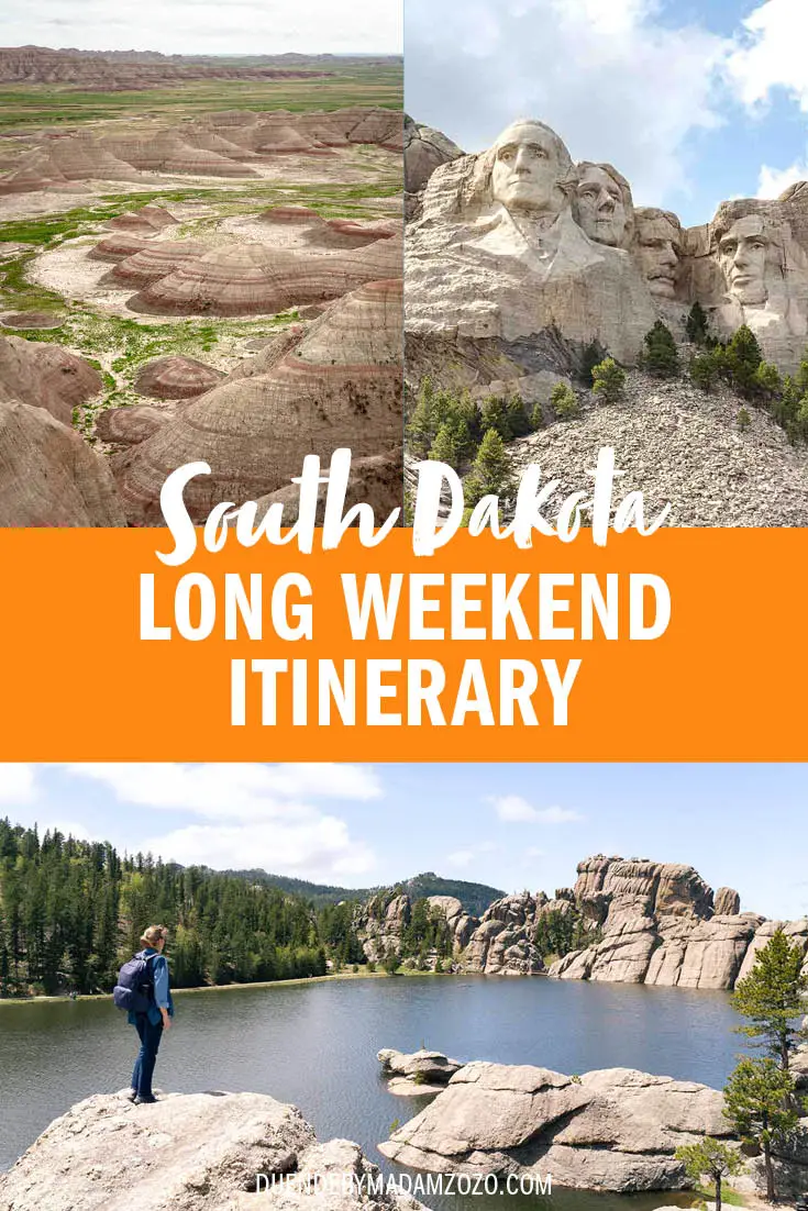 Photos of South Dakota landscapes and Mount Rushmore with title "South Dakota Long Weekend Itinerary"
