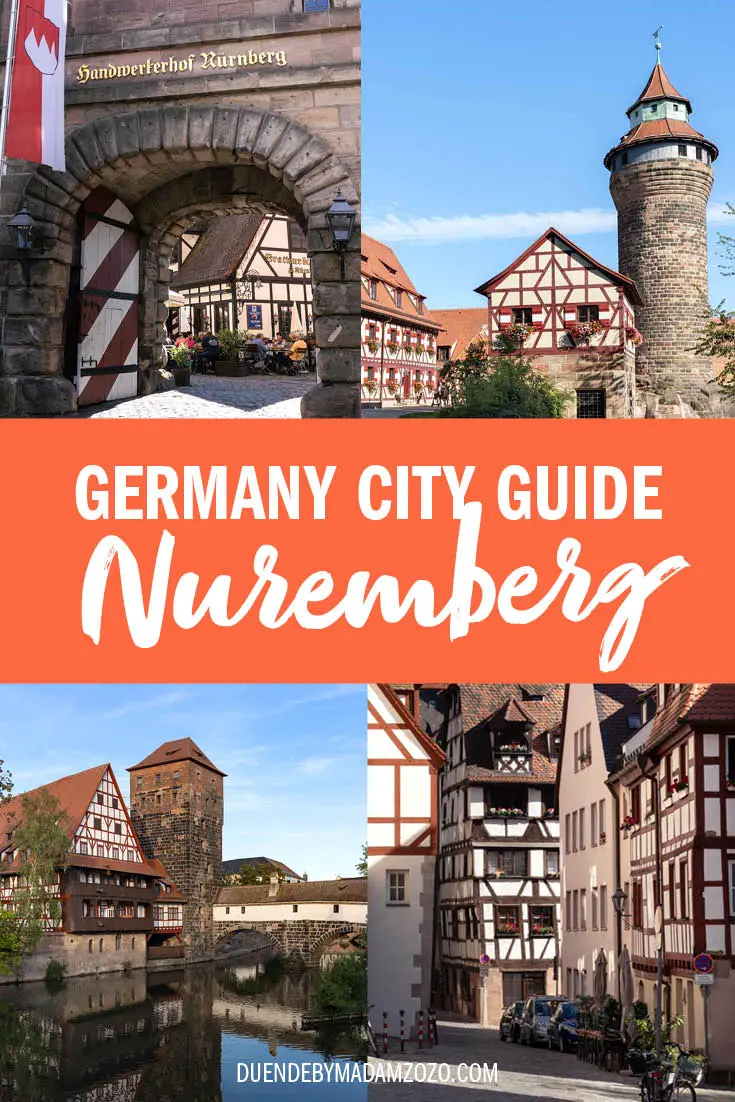 Collage of images from Nuremberg's old town with text reading "Germany City Guide: Nuremberg"